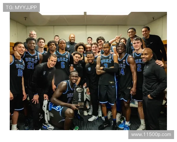 杜克大学与北卡大学篮球对决精彩直播全程回顾与分析